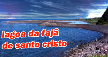 lagoa da faja de santo cristo